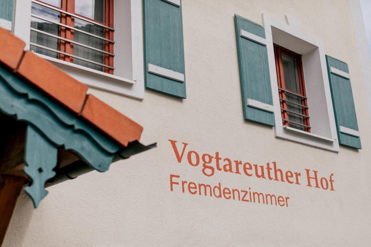 Hotel Vogtareuther-Hof מראה חיצוני תמונה